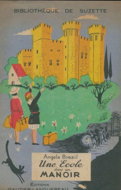 Livrenpoche : Une école dans un manoir - Angela Brazil - Livre