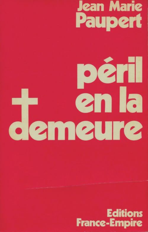 Livrenpoche : Péril en la demeure - Jean-Marie Paupert - Livre