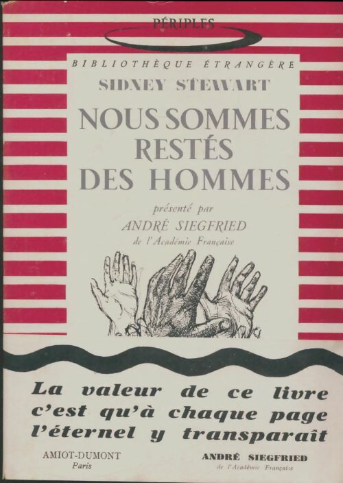 Livrenpoche : Nous sommes restés des hommes - Sidney Stewart - Livre