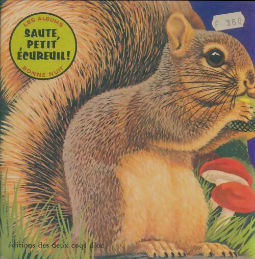 Livrenpoche : Saute petit écureuil - J. Pfloog - Livre