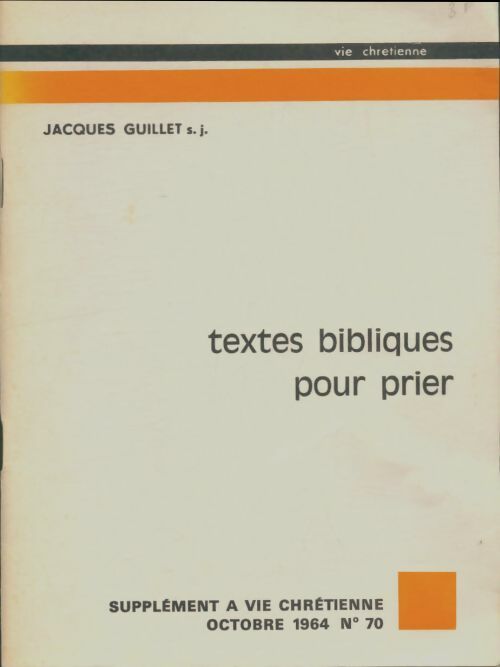 Livrenpoche : Textes bibliques pour prier - Jacques Guillet - Livre