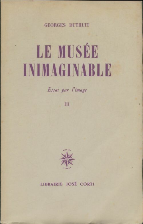 Livrenpoche : Le musée inimaginable Tome III - Georges Duthuit - Livre