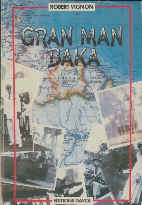 Livrenpoche : Gran Man Baka - Robert Vignon - Livre