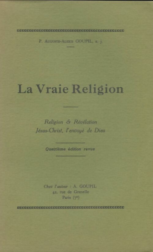 Livrenpoche : La vraie religion - Auguste-Alexis Goupil - Livre