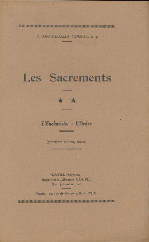 Livrenpoche : Les sacrements Tome II - Auguste-Alexis Goupil - Livre