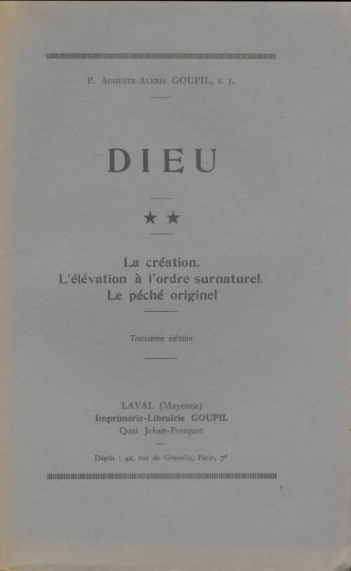 Livrenpoche : Dieu Tome II - Auguste-Alexis Goupil - Livre
