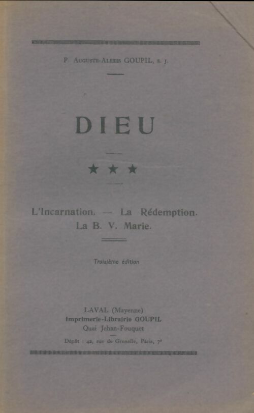 Livrenpoche : Dieu Tome III - Auguste-Alexis Goupil - Livre