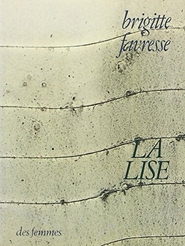 Livrenpoche : La Lise - Brigitte Favresse - Livre