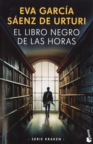 Livrenpoche : El libros negro de las horas - Eva Garcia Sàenz De Urturi - Livre
