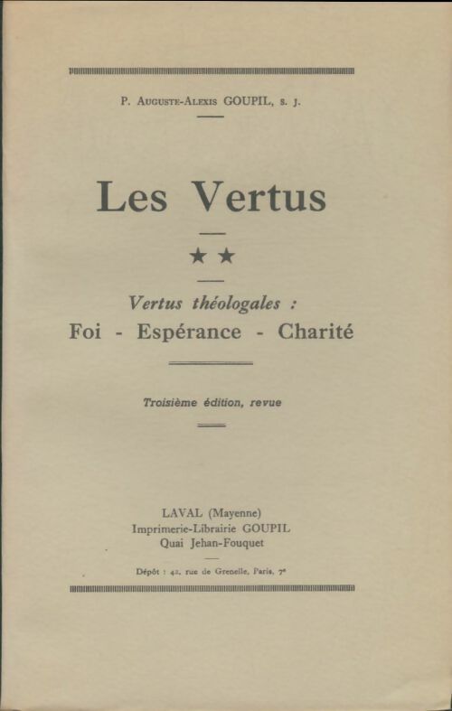 Livrenpoche : Les vertus Tome II - Auguste-Alexis Goupil - Livre