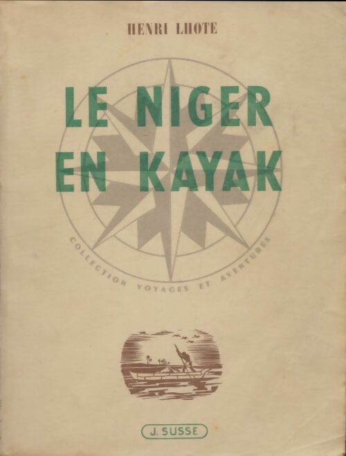 Livrenpoche : Le Niger en kayak - Henri Lhote - Livre
