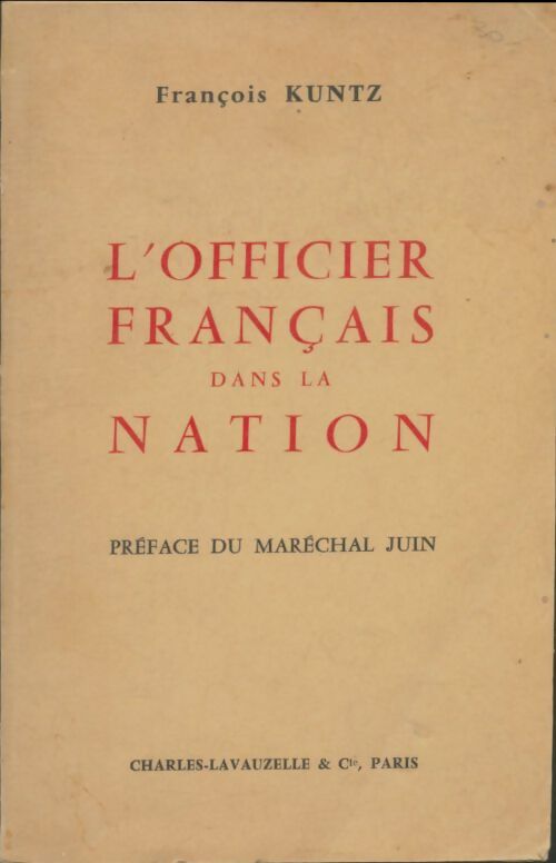 Livrenpoche : L'officier français dans la nation - François Kuntz - Livre