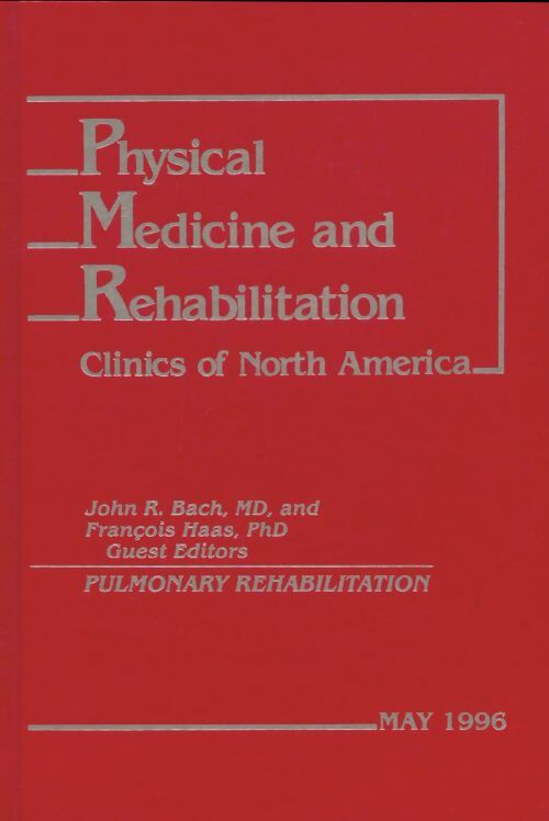 Livrenpoche : Physical medicine and rehabilitation may 1996 - Collectif - Livre