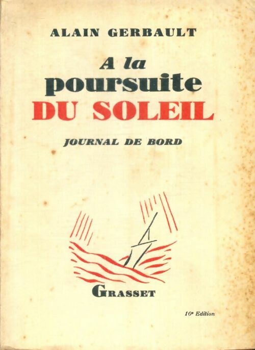 Livrenpoche : A la poursuite du soleil - Alain Gerbault - Livre