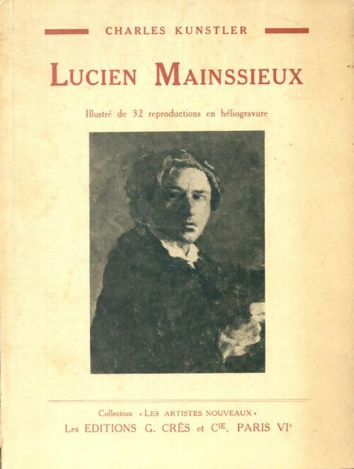 Livrenpoche : Lucien Mainssieux - Charles Kunstler - Livre