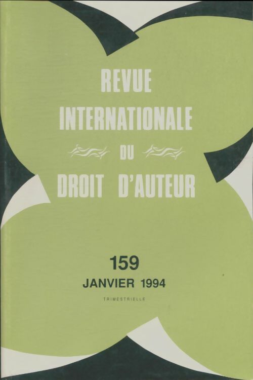 Livrenpoche : Revue internationale du droit d'auteur n°159 - Collectif - Livre