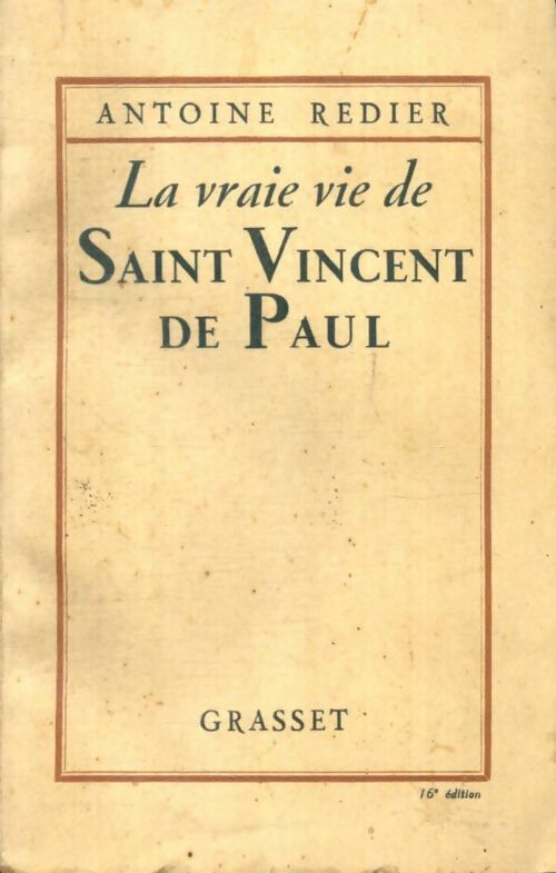 Livrenpoche : La vraie vie de Saint Vincent de Paul - Antoine Redier - Livre