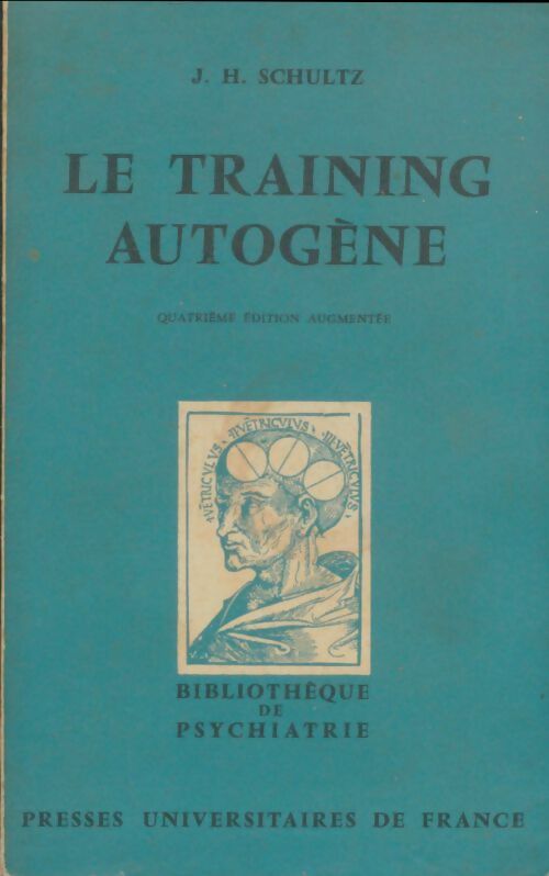 Livrenpoche : Le training autogène - Johannes Heinrich Schultz - Livre