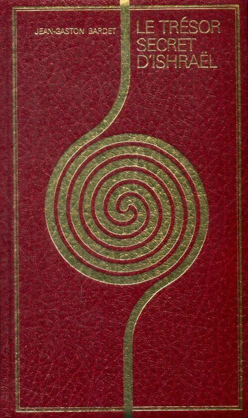 Livrenpoche : Le trésor secret d'Ishraël - Jean Gaston Barbet - Livre