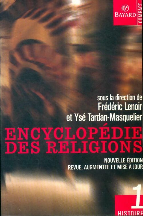 Livrenpoche : Encyclopédie des religions Tome I - Collectif - Livre