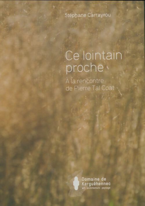 Livrenpoche : Ce lointain proche - Stéphane Carrayrou - Livre