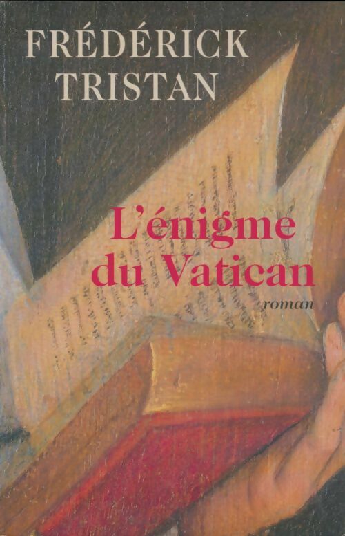 Livrenpoche : L'énigme du Vatican - Frédérick Tristan - Livre