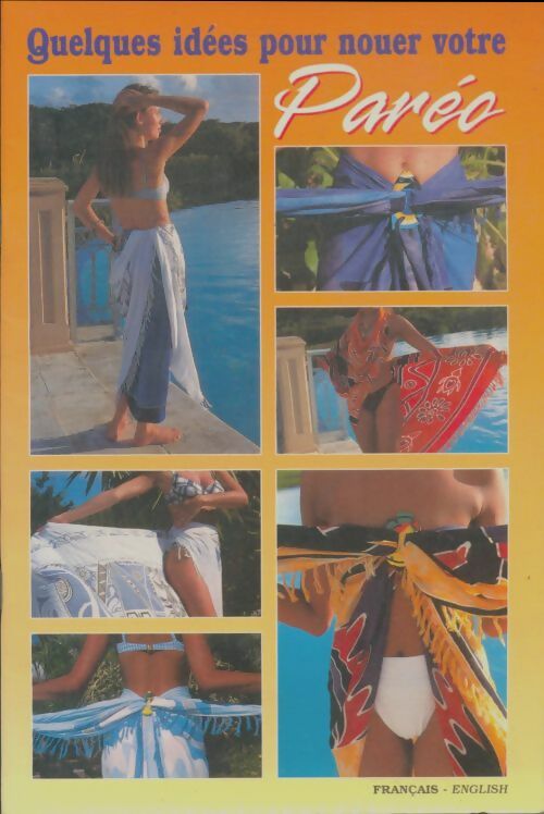 Livrenpoche : Quelques idées pour nouer votre paréo - Collectif - Livre