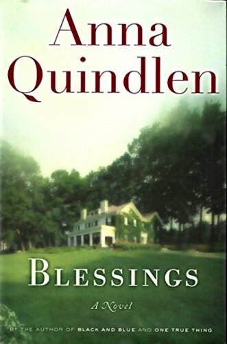 Livrenpoche : Blessings - Anna Quindlen - Livre