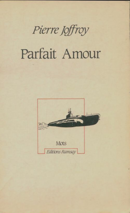 Livrenpoche : Parfait amour - Pierre Joffroy - Livre