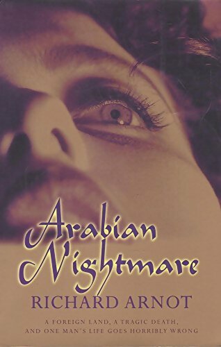 Livrenpoche : Arabian nightmare - Richard Arnot - Livre