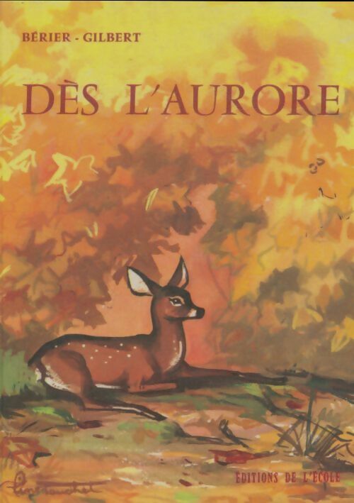 Livrenpoche : Dés l'aurore - Henri Bérier - Livre