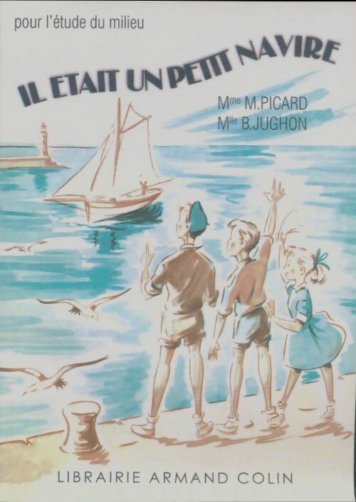 Livrenpoche : Il était un petit navire - M. Picard - Livre