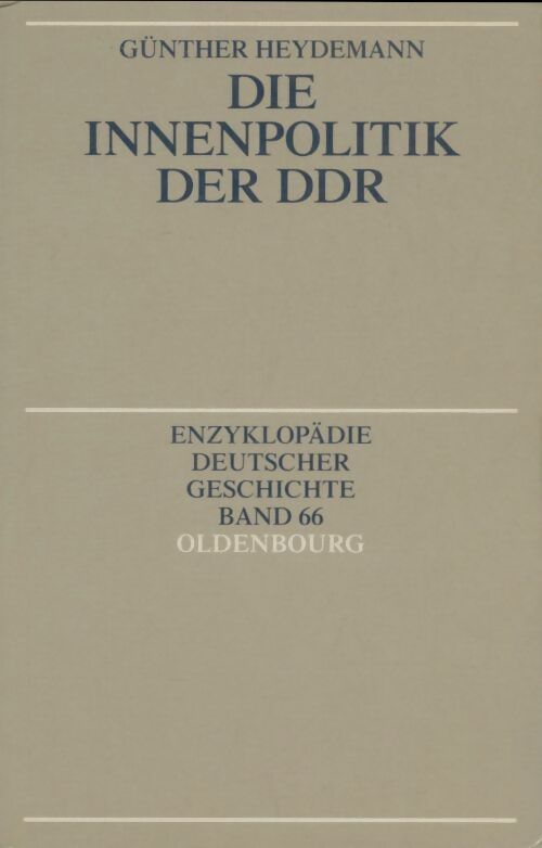Livrenpoche : Die innepolitik der DDR - Günther Heydemann - Livre