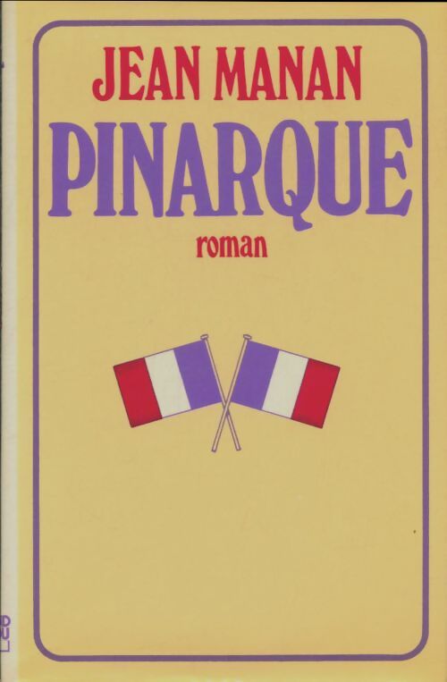 Livrenpoche : Pinarque - Jean Manan - Livre