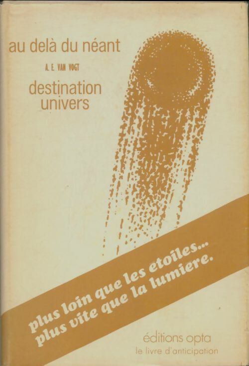 Livrenpoche : Au-delà du néant / Destination univers - Alfred Elton Van Vogt - Livre