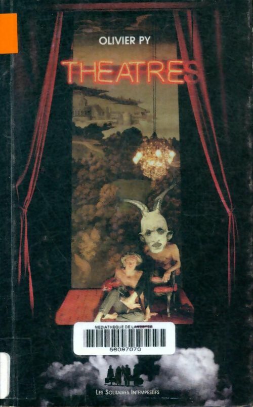 Livrenpoche : Théâtres - Olivier Py - Livre