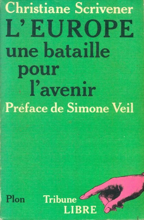 Livrenpoche : L'Europe, une bataille pour l'avenir - Christiane Scrivener - Livre