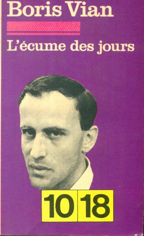Livrenpoche : L'écume des jours de Boris Vian - Gérard Roubichou - Livre