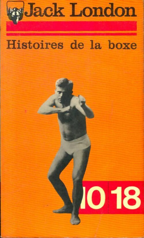 Livrenpoche : Histoires de la boxe - Jack London - Livre