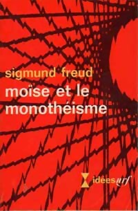 Livrenpoche : Moïse et le monothéisme - Sigmund Freud - Livre