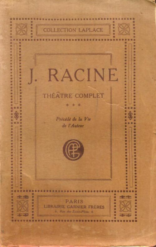 Livrenpoche : Théâtre complet Tome III - Racine - Livre