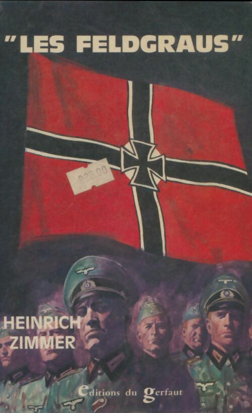 Livrenpoche : Les Feldgraus - Heinrich Zimmer - Livre