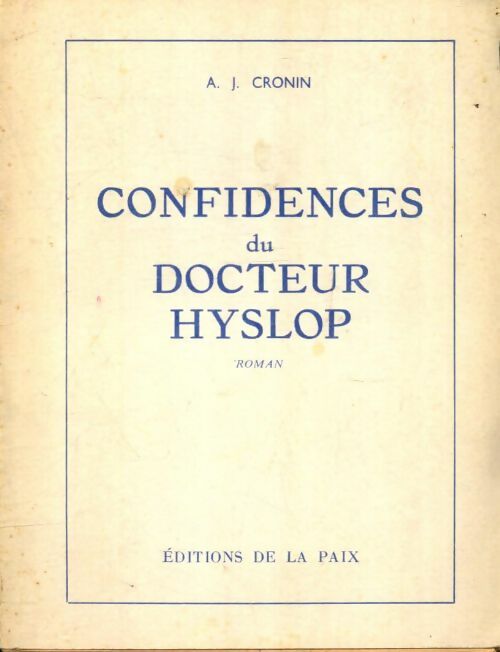 Livrenpoche : Confidences du docteur Hyslop - A. J. Cronin - Livre
