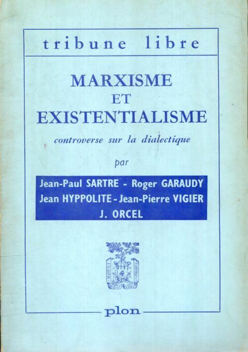 Livrenpoche : Marxisme et existentialisme - Collectif - Livre