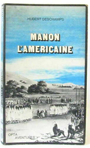 Livrenpoche : Manon l'américaine - Hubert Deschamps - Livre