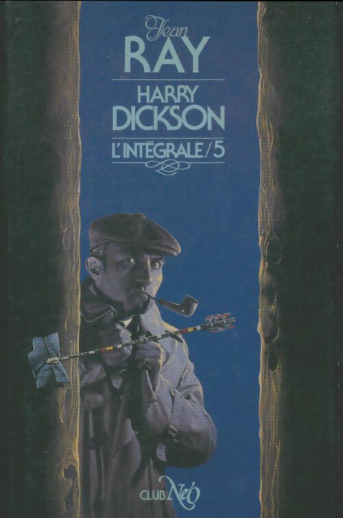 Livrenpoche : Harry Dickson l'intégrale Tome V - Jean Ray - Livre