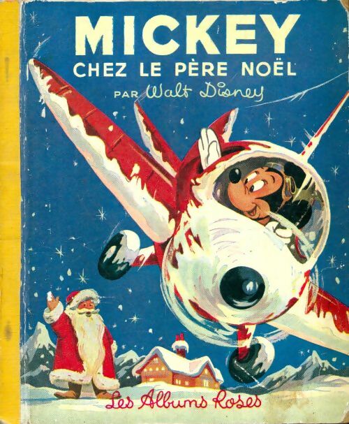 Livrenpoche : Mickey chez le père noël - Walt Disney - Livre
