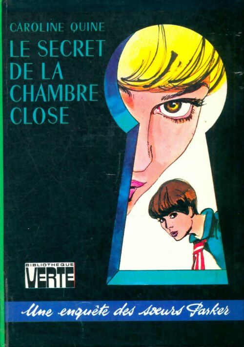 Livrenpoche : Le secret de la chambre close - Caroline Quine - Livre