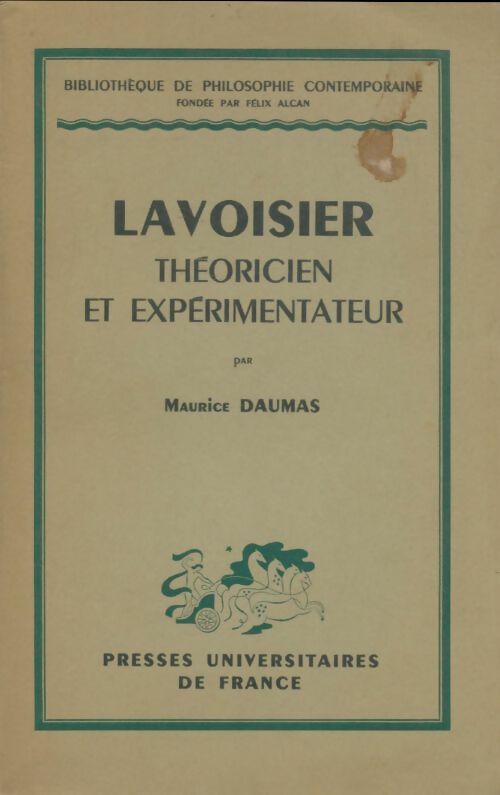 Livrenpoche : Lavoisier théoricien et expérimentateur - Maurice Daumas - Livre