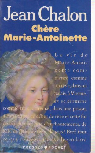 Livrenpoche : Chère Marie-Antoinette - Jean Chalon - Livre